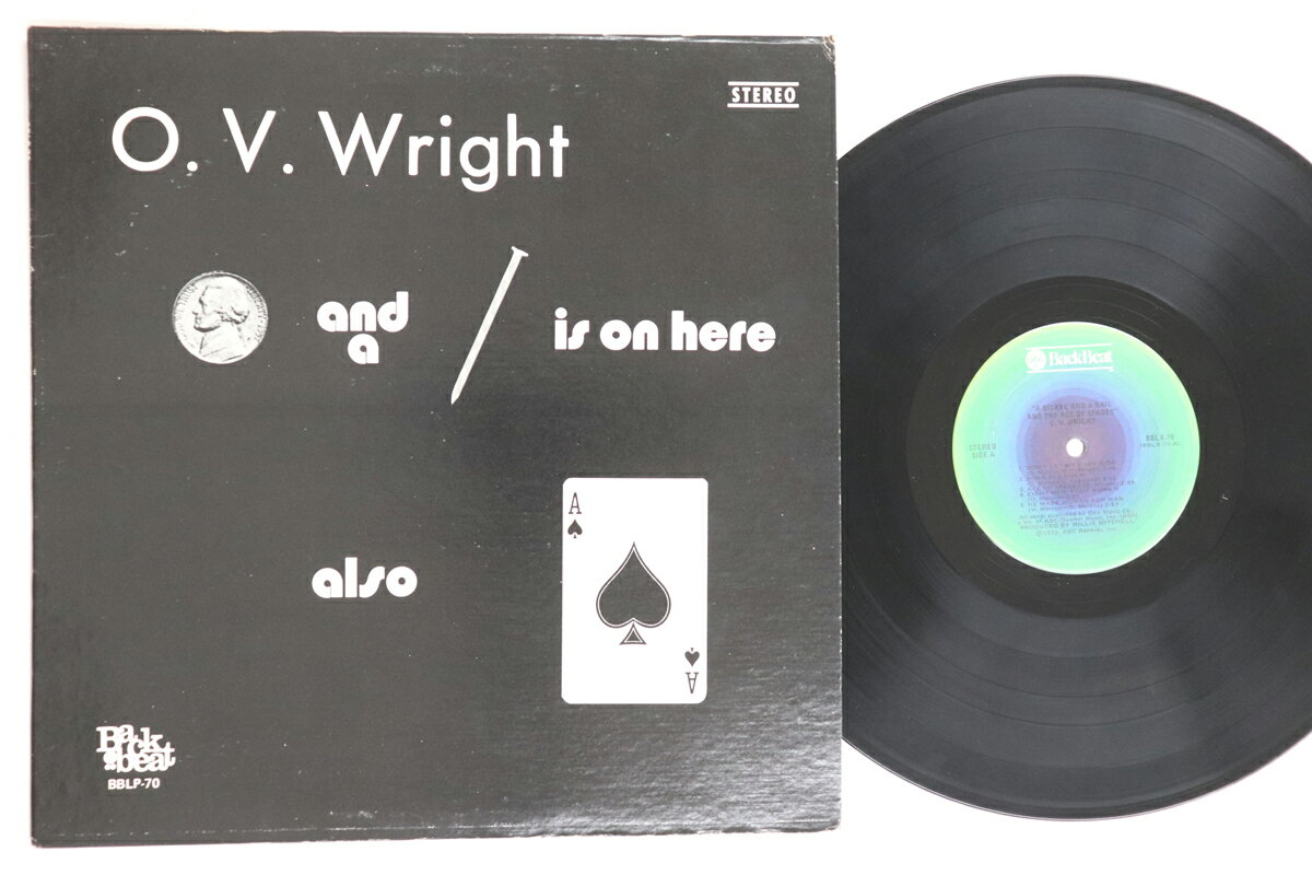 【中古】米LP O.V. Wright A Nickel And A Nail And Ace Of Spades BBLX70 BACK BEAT /00260