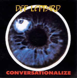 英CD デフ・レパード Conversationalize 4029 Baktabak /00110