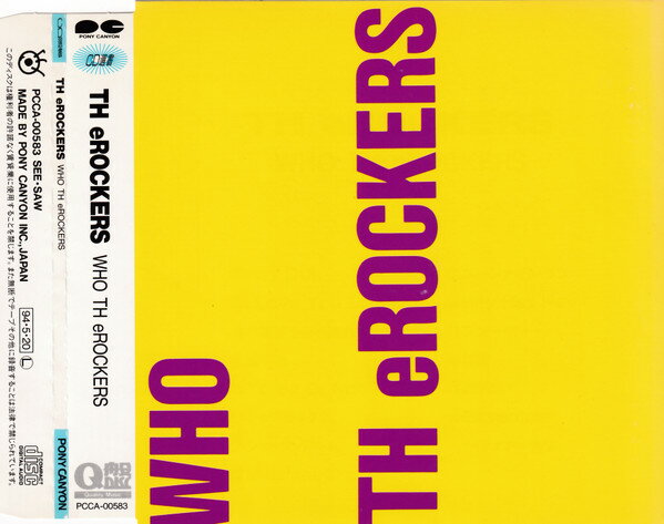 CD TH eROCKERS WHO TH eROCKERS PCCA00583 Pony Canyon /00110