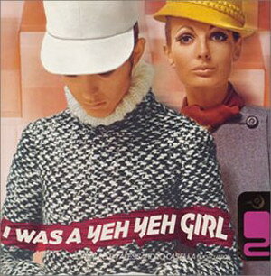 Artist Name: W - 【中古】CD オムニバス, サプライズ, フランク・ポップ・アンサンブル; ウルスラ・1000 I WAS A YEH YEH GIRL2 RBCS2032 Rambling Records /00085