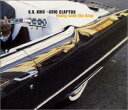 【中古】CD B.B. King & Eric Clapton ライディン・ウィズ・ザ・キング WPCR10801 Reprise Records /00110