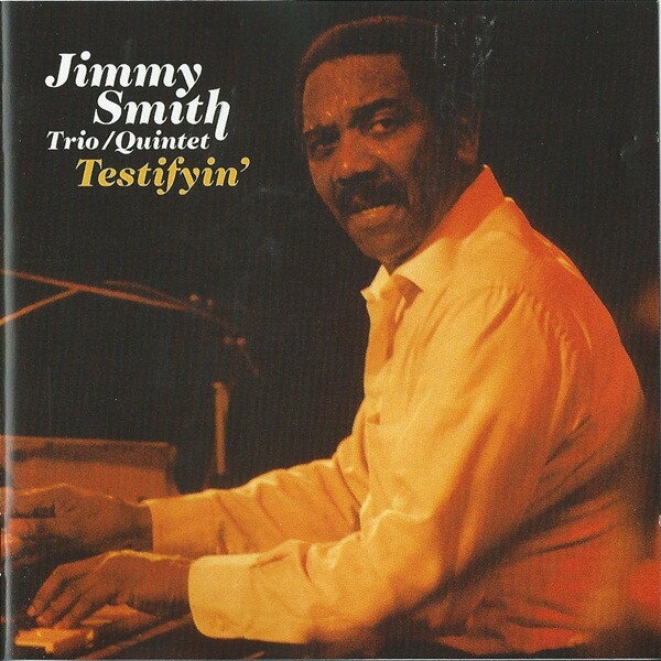 š۲CD Jimmy Smith Trio / Jimmy Smith Quintet Testifyin GH66710 Groov...