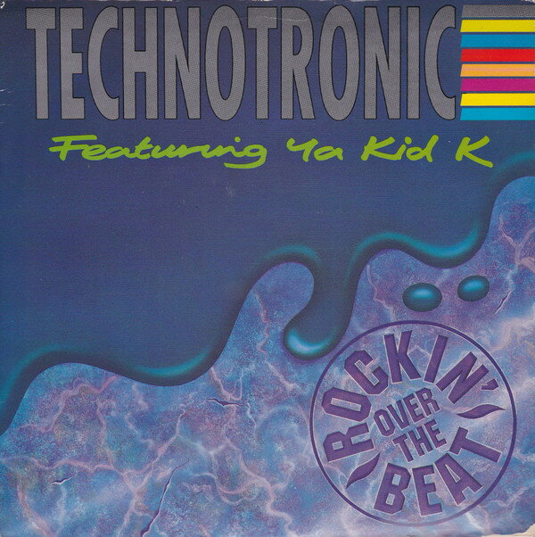 【中古】英7” Technotronic, Ya Kid K Rockin Over The Beat SYR14 Swanyard Records Ltd /00080