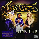【中古】英CD N-Dubz Uncle B 1790382 All Around The World /00110