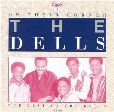 【中古】米CD Dells On Their Corner / The Best Of The Dells CHD9333 Chess, MCA Records /00110