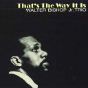 【中古】CD Walter Bishop Jr. Trio Thats The Way It Is NOCD5644 NORMA /00110