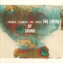 【中古】米CD Trance Atlantic Air Waves The Energy of Sound 724384534721 Virgin /00110