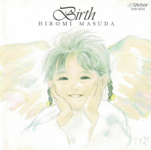 【中古】CD 益田宏美, 岩谷時子, 山川啓介; 樋口康雄 誕生 VDR1652 Victor /00110