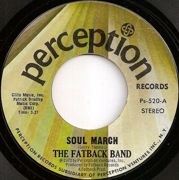 【中古】7インチ Fatback Band Soul March / To Be With You PS520 Perception Records