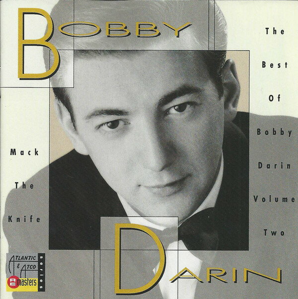 【中古】米CD Bobby Darin Mack The Knife: The Best Of Bobby Darin Volume Two 7917952,917952 Atco ..