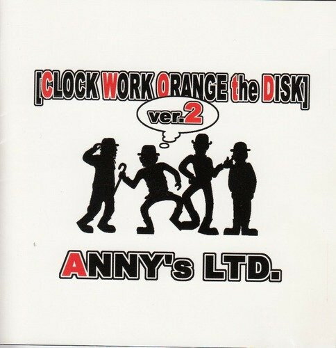 【中古】CD Annys Ltd. Clock Work Orange The Disk Ver.2 ALTD002 兄達Records /00110