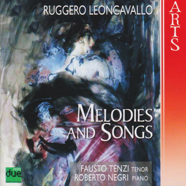 šCD Ruggiero Leoncavallo, Roberto Negri; Fausto Tenzi Melodies & S...