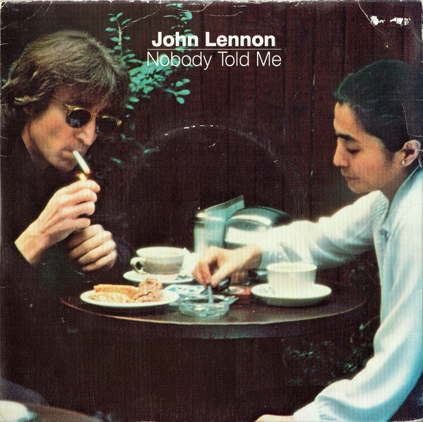 7” John Lennon Nobody Told Me POSP700 Polydor /00080