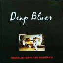 【中古】米CD Various Deep Blues (Original Motion Picture Soundtrack) 7824502 Atlantic...