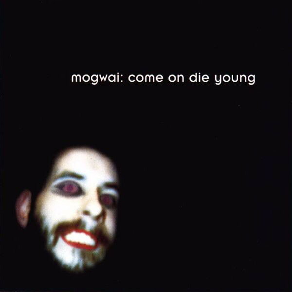 【中古】英CD Mogwai Come On Die Young CHEM033CD Chemikal Underground /00110