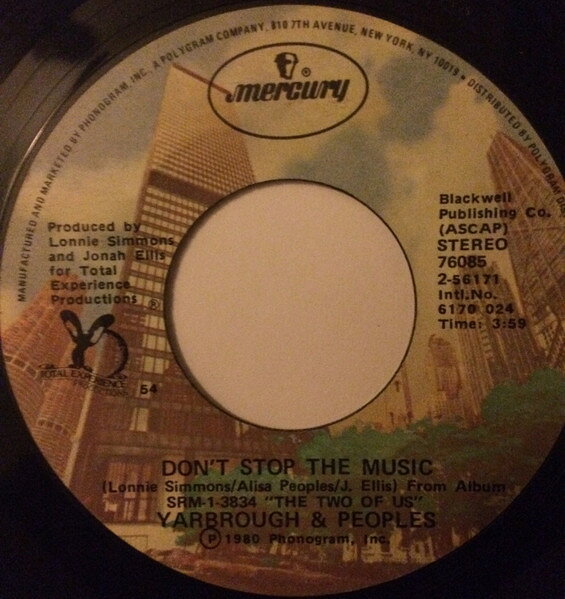 ����š�7�� Yarbrough & Peoples Dont Stop The Music / Youre My Song 76085 Mercury /00080