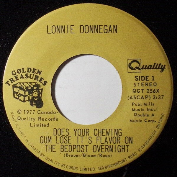 ・アーティスト Lonnie Donegan ・タイトル Does Your Chewing Gum Lose Its Flavor (On The Bedpost Overnight) / My Old Man's A Dustman ・...