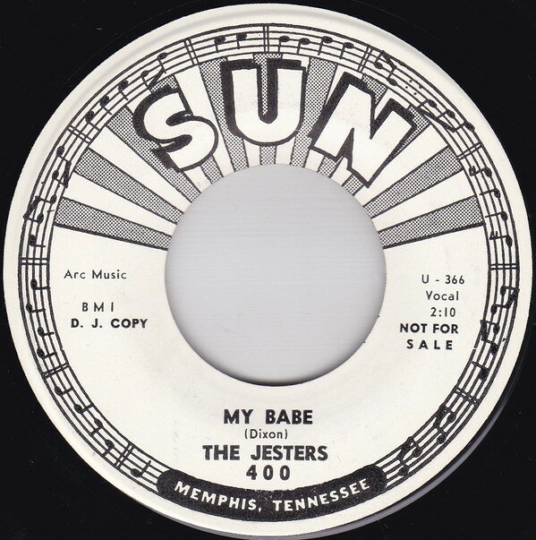7” Jesters (8) My Babe / Cadillac Man 400PROMO Sun プロモ /00080