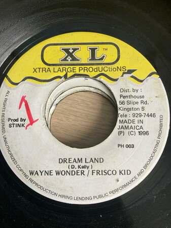 【中古】7” Wayne Wonder &amp; Frisco Kid Dream Land PH003 Xtra Large Productio /00080