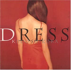 【中古】CD 工藤静香, 愛絵理, 中島みゆき, 松浦晃久, 吉川忠英, CHOKKAKU, 澤近泰輔; 瀬尾一三 DRESS PCCA01084 Pony Canyon /00110