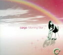 【中古】CD cargo Morning Star AZT015 AZtribe /00110