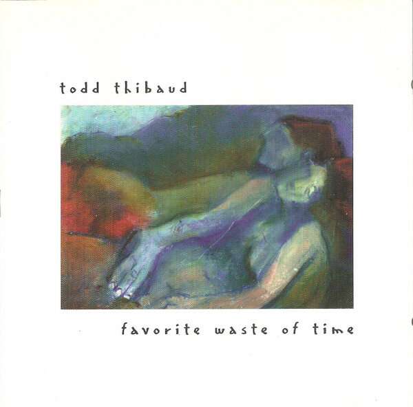 【中古】米CD Todd Thibaud Favorite Waste Of Time DRCD8019 Doolittle Records /00110