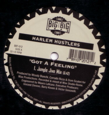 【中古】米12” Harlem Hustlers Got A Feeling / Get On Down BBT012 Big Big Trax /00250