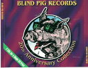 【中古】米2CD Various Artists Blind Pig Artists: 20th Anniversary Collection BPCD2001...