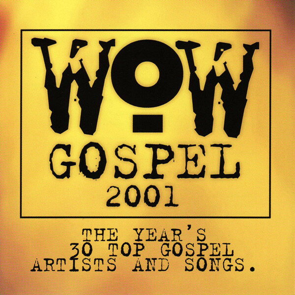 Artist Name: D - 【中古】米2CD Wow Gospel 2001-Wow Gospel 01241431632 EMI Christian Music Group /00220