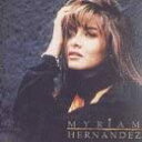 【中古】米CD Myriam Hernandez Myriam Hernandez (1992) 901232 WEA Latina /00110