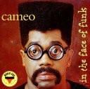 【中古】米CD Cameo In The Face Of Funk W2F3003 Way 2 Funky, Raging Bull Records /0011...