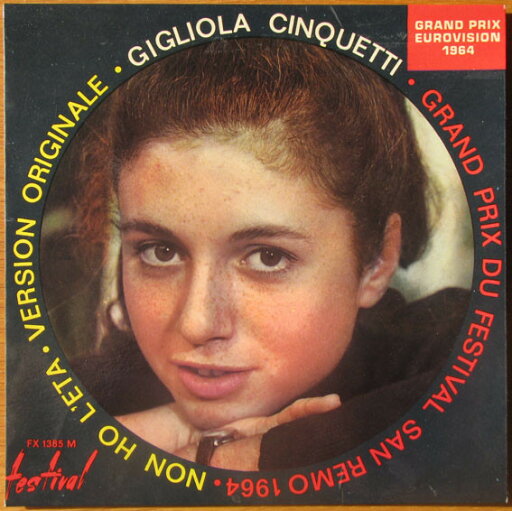 【中古】仏7” Gigliola Cinquetti Non Ho Leta - Version Originale FX1385M Disques Festival /00080 【中古】仏7” Gigliola Cinquetti Non Ho Leta - Version Originale FX1385M Disques Festival /00080