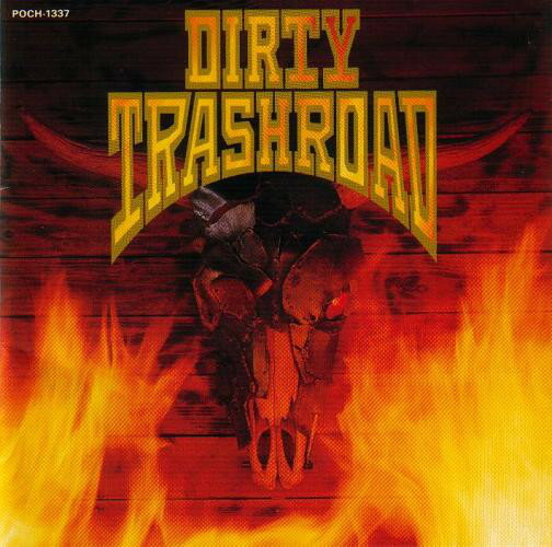 【中古】CD Dirty Trashroad Dirty Trashroad POCH1337 Polydor /00110