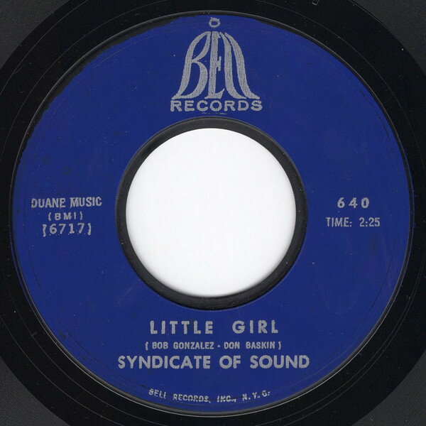 Artist Name: G - 【中古】米7” Syndicate Of Sound Little Girl / You 640 Bell Records /00080