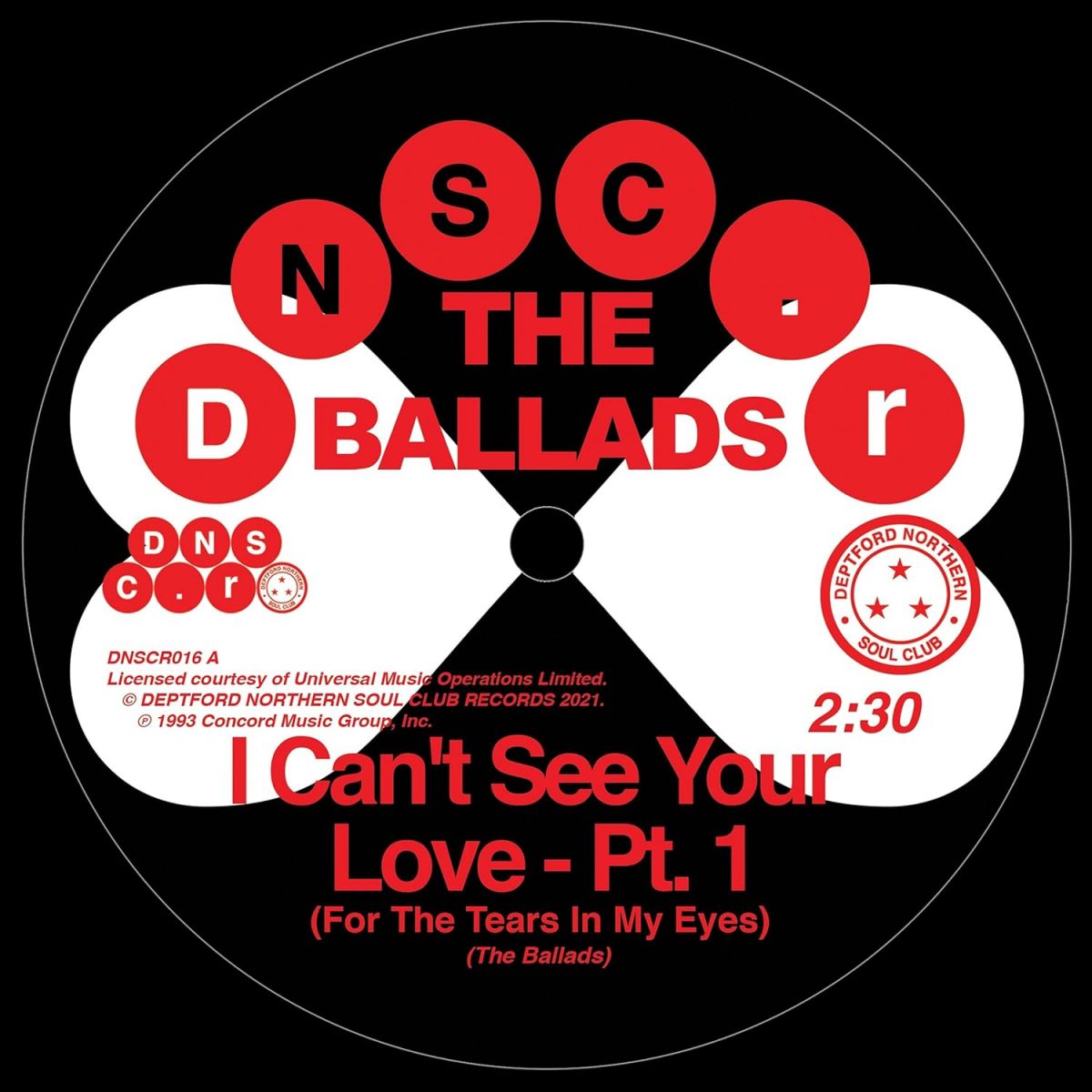 【新品】英7” Ballads I Cant See Your Love (For The Tears In My Eyes) DNSCR016 DEPTFORD NORTHERN S /00080