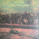 【新品】欧LP Neil Young Time Fades Away 093624938507 Reprise Records /00260