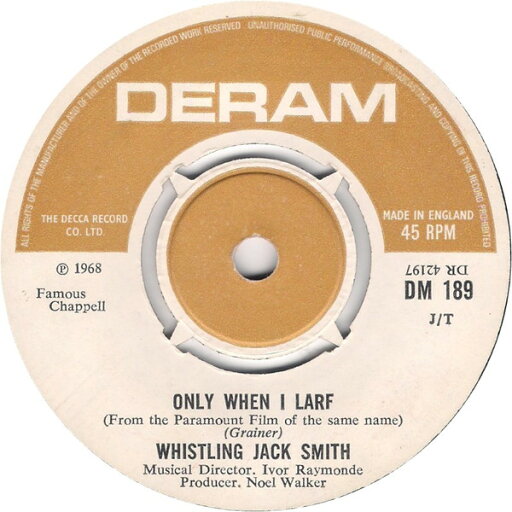 【中古】英7” Whistling Jack Smith Only When I Larf / Early One Morning DM189 Deram /00080 【中古】英7” Whistling Jack Smith Only When I Larf / Early One Morning DM189 Deram /00080