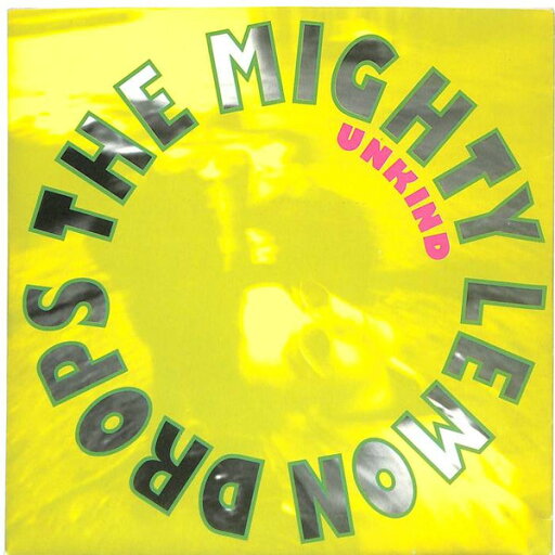 【中古】英7” The Mighty Lemon Drops Unkind W0046 Sire /00080 【中古】英7” The Mighty Lemon Drops Unkind W0046 Sire /00080