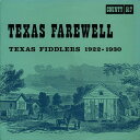 【中古】米LP Various Texas Farewell (Texas Fiddlers 1922-1930) 517 COUNTY /00260(2)