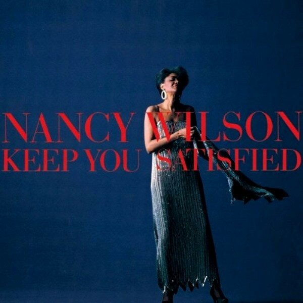 【中古】米LP Nancy Wilson Keep You Satisfied FC40330 COLUMBIA /00260