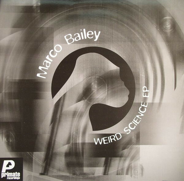 独12” Marco Bailey Weird Science EP PRMT043 Primate Recordings /00250