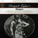 【中古】米LP Bruno Walter Conducts Richard Prelude To ”Lohengrin” / Siegfried Idyll /...