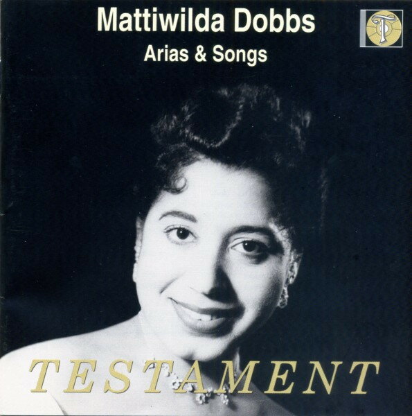 英CD Mattiwilda Dobbs Arias &amp; Songs  Mattiwilda Dobbs SBT1137 Testament /00110