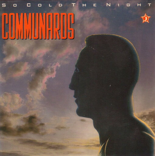 【中古】仏7” The Communards So Cold The Night 8861057 London Records /00080 【中古】仏7” The Communards So Cold The Night 8861057 London Records /00080