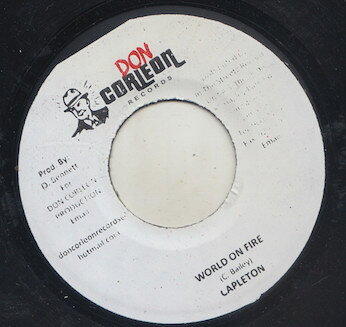 7” Capleton World On Fire NONE Don Corleon Records /00080