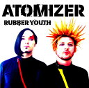 【中古】米LP Atomizer Rubber Youth LM1931 NagNagNag Records /00260