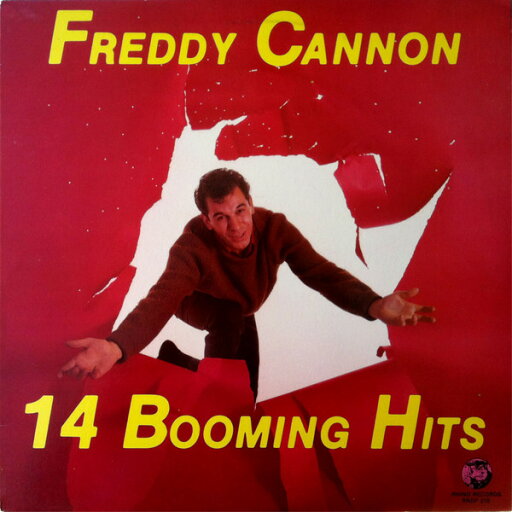 【中古】米LP Freddy Cannon 14 Booming Hits RNDF210 RHINO /00260 【中古】米LP Freddy Cannon 14 Booming Hits RNDF210 RHINO /00260