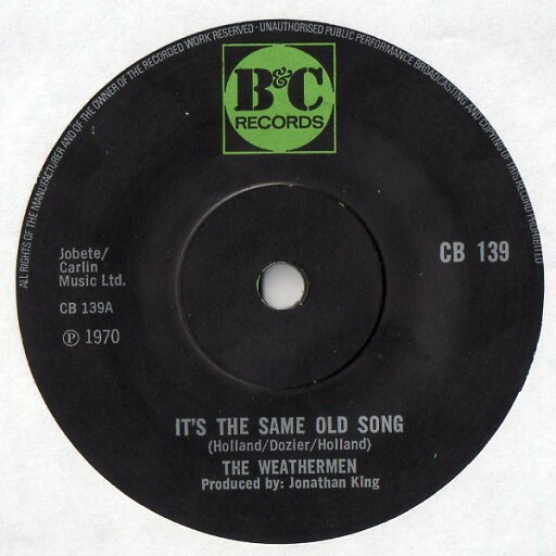 【中古】英7” Weathermen Its The Same Old Song CB139 B & C Records /00080 【中古】英7” Weathermen Its The Same Old Song CB139 B & C Records /00080