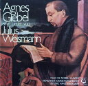 【中古】独LP Agnes Giebel Agnes Giebel Singt Lieder von Julius Weismann SCGLX73755 CH...