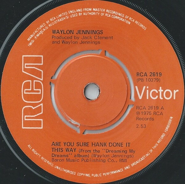 š۱7 Waylon Jennings Are You Sure Hank Done It This Way RCA2619 RCA Victor /00080